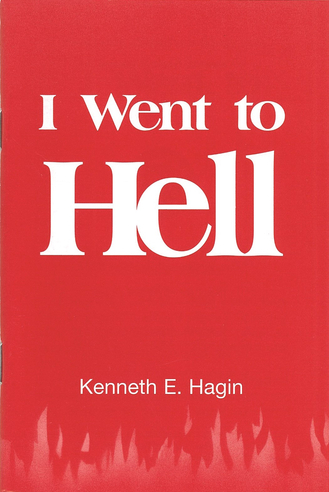 I WENT TO HELL