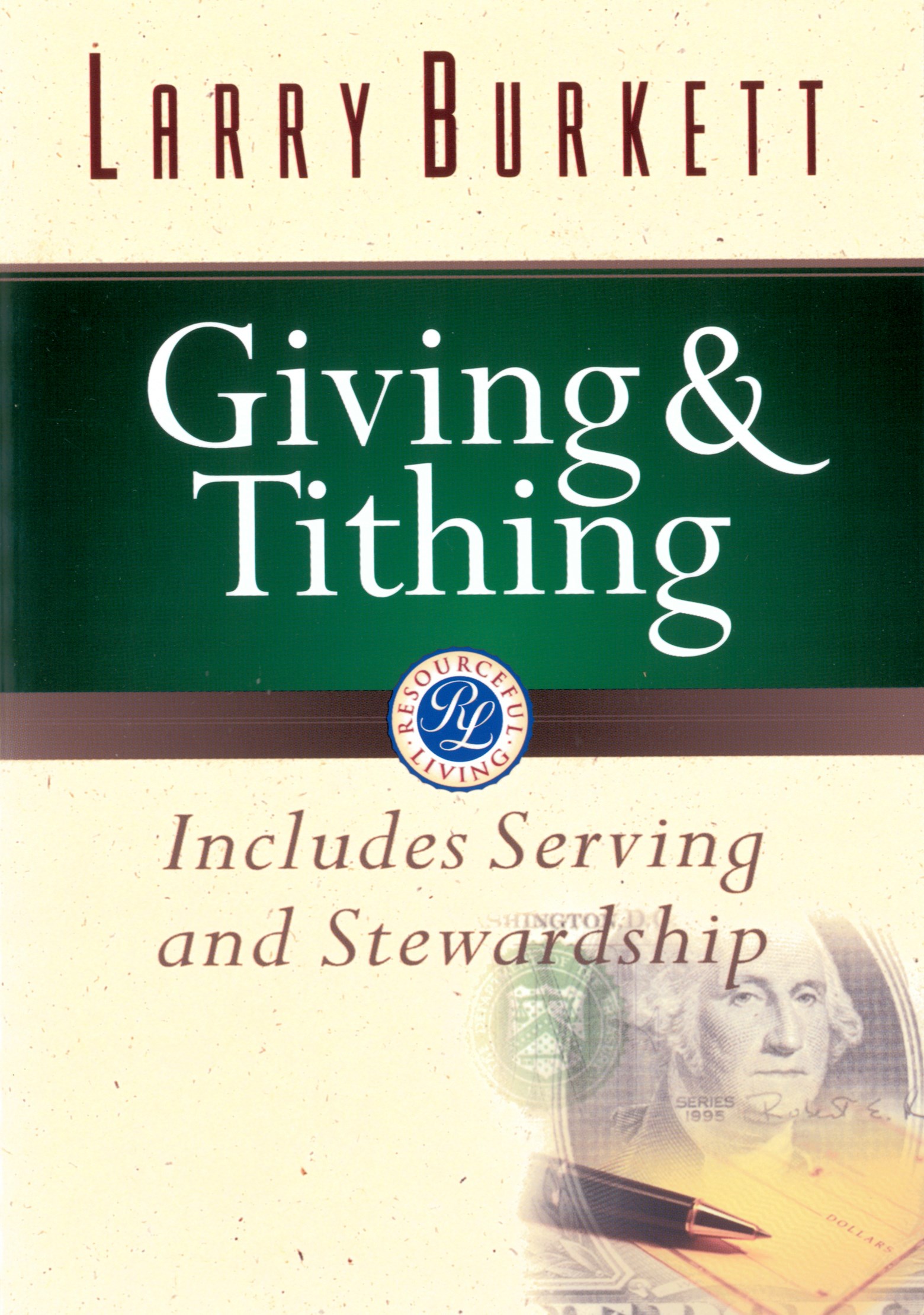 GIVING & TITHING: SERVING & STEWARDSHIP