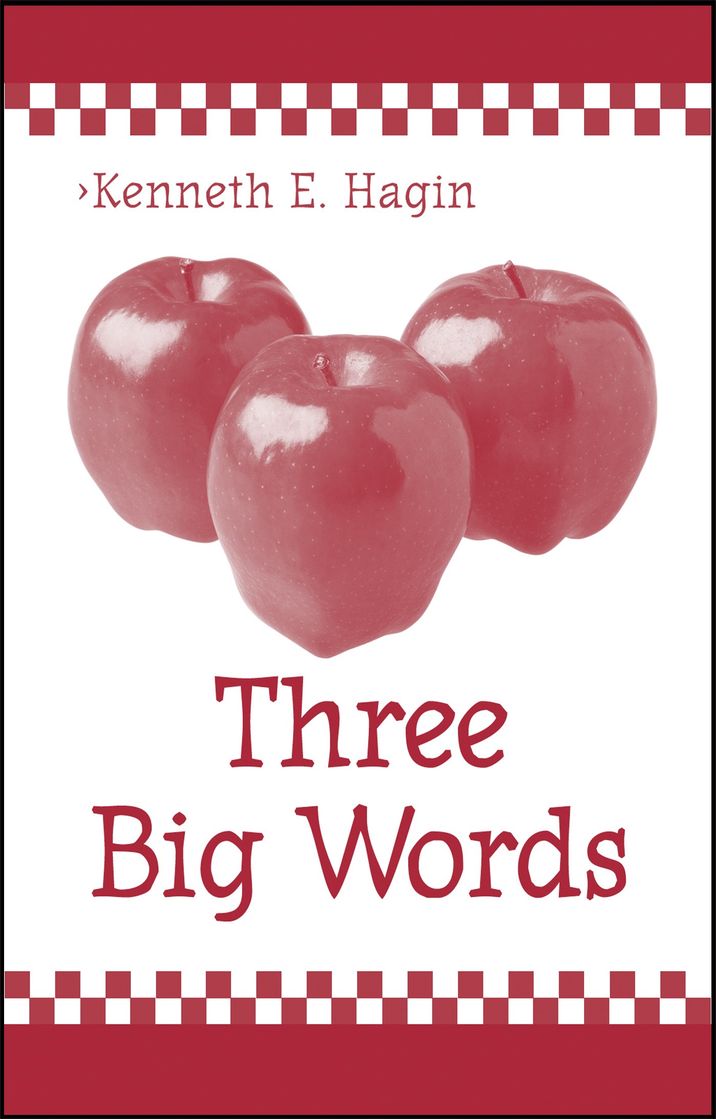 THREE BIG WORDS