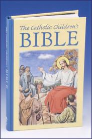 THE CATHOLIC CHILDREN'S BIBLE-HARDCOVER
