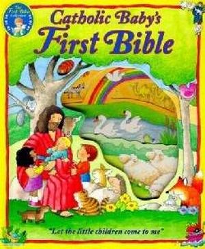 CATHOLIC BABY'S FIRST BIBLE W/HANDLE