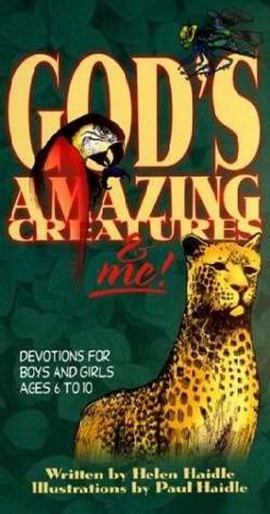 GOD'S AMAZING CREATURES AND ME