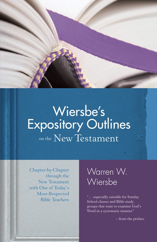 WIERSBE'S EXPOSITORY OUTLINE NEW TESTAMENT