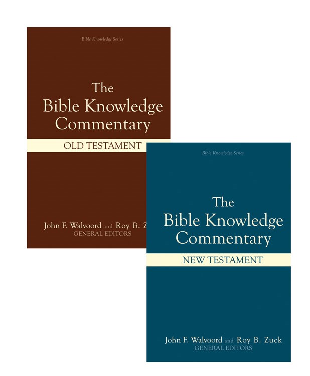 THE BIBLE KNOWLEDGE COMMENTARY: OLD & NEW TESTAMENT (2 VOLUMES)