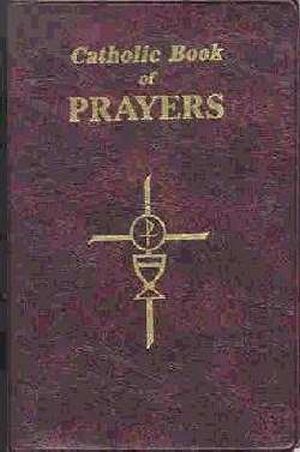 CATHOLIC BOOK OF PRAYERS-STANDARD EDITION