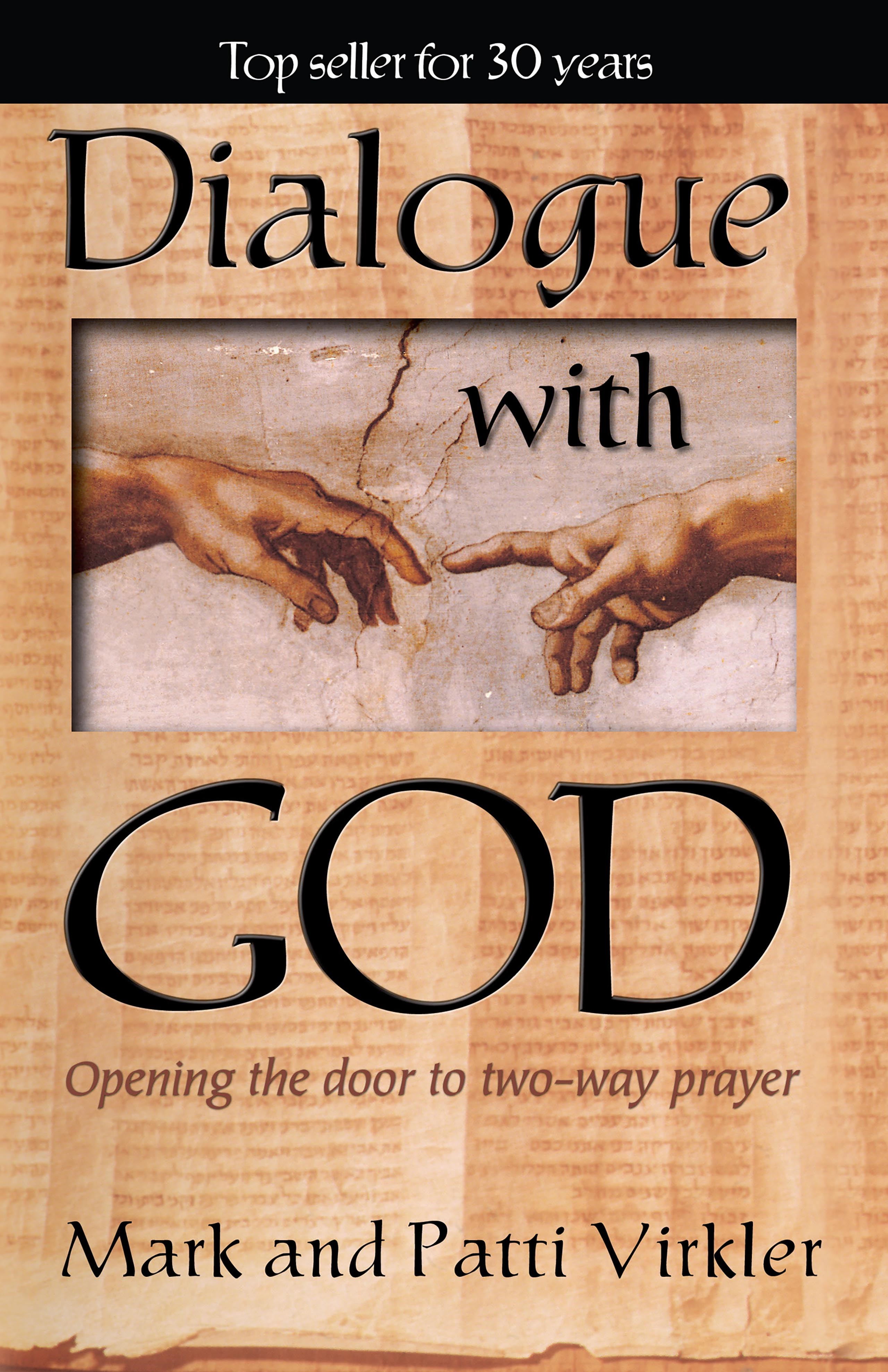 DIALOGUE WITH GOD