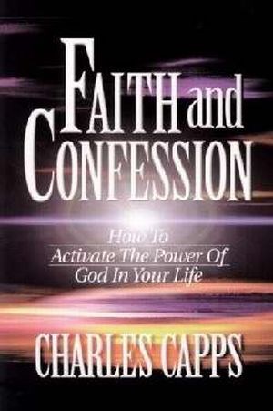 FAITH AND CONFESSION