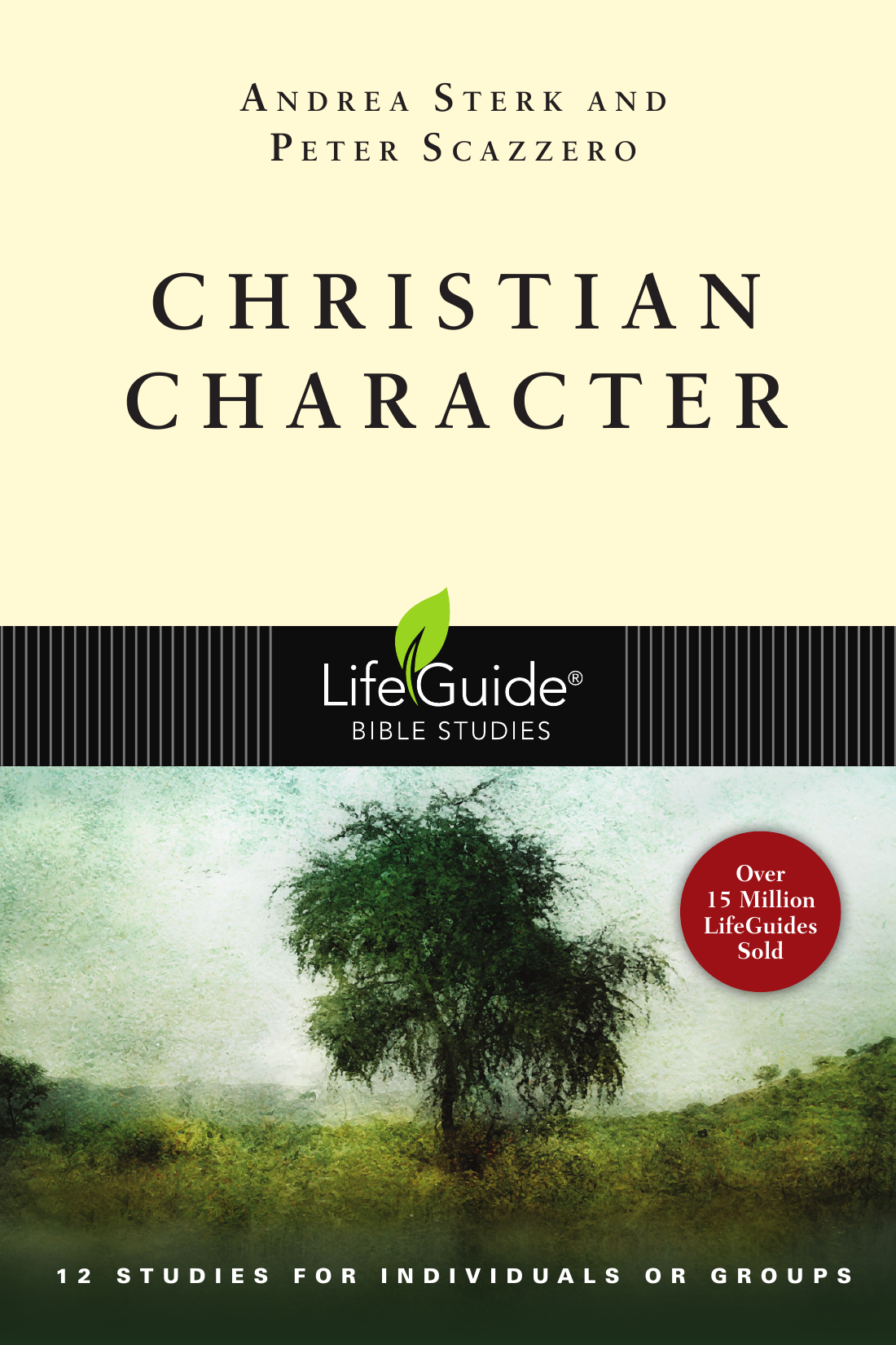 CHRISTIAN CHARACTER (LIFEGUIDE BIBLE STUDY)