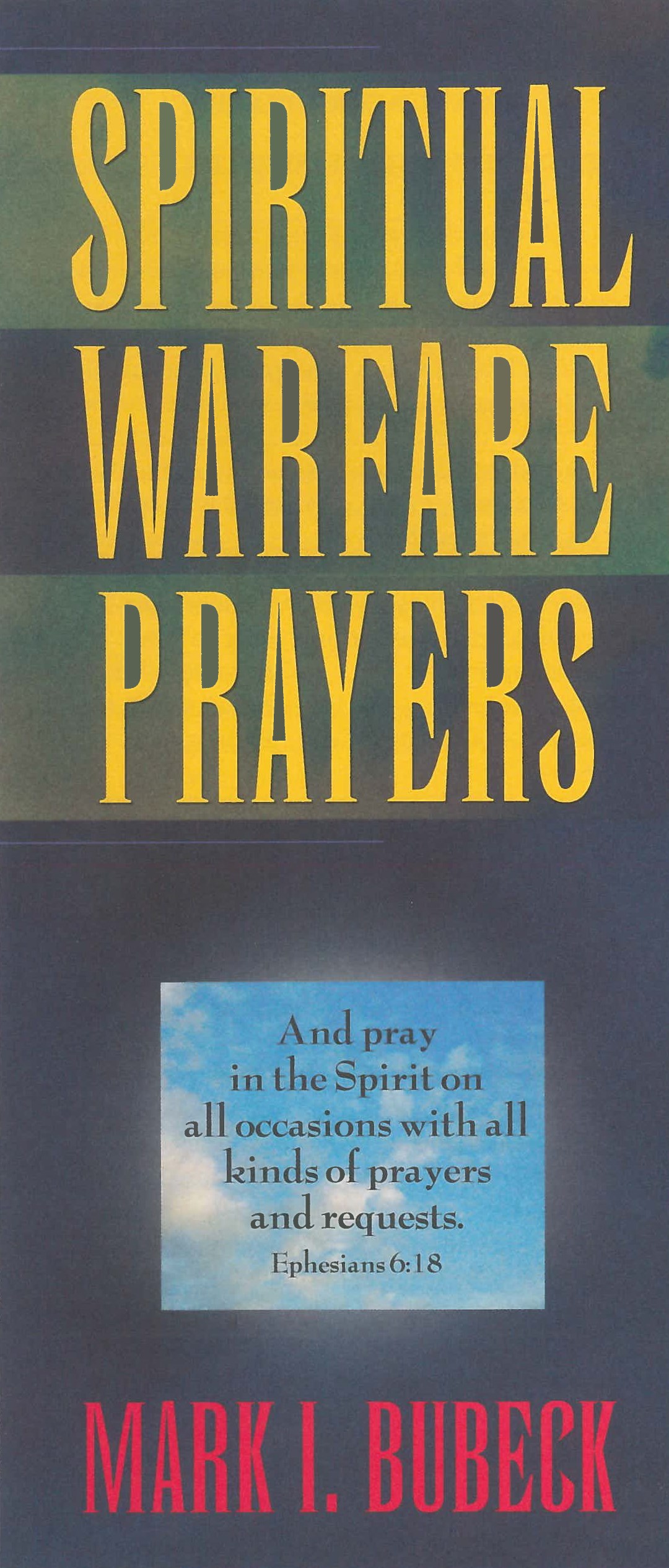 SPIRITUAL WARFARE PRAYERS
