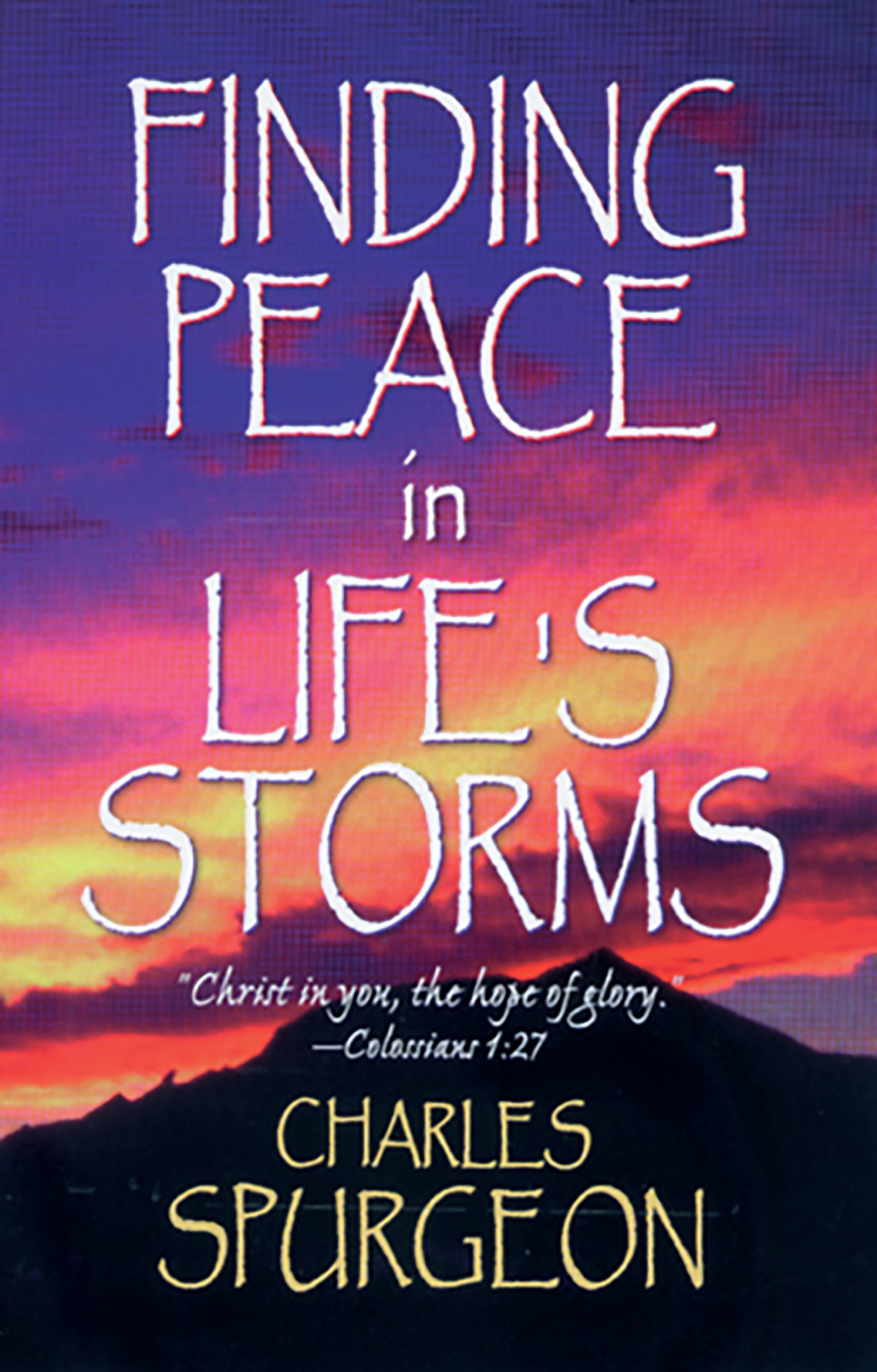 FINDING PEACE IN LIFES STORMS