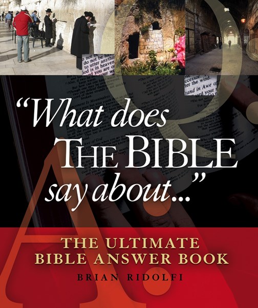 WHAT DOES THE BIBLE SAY ABOUT...