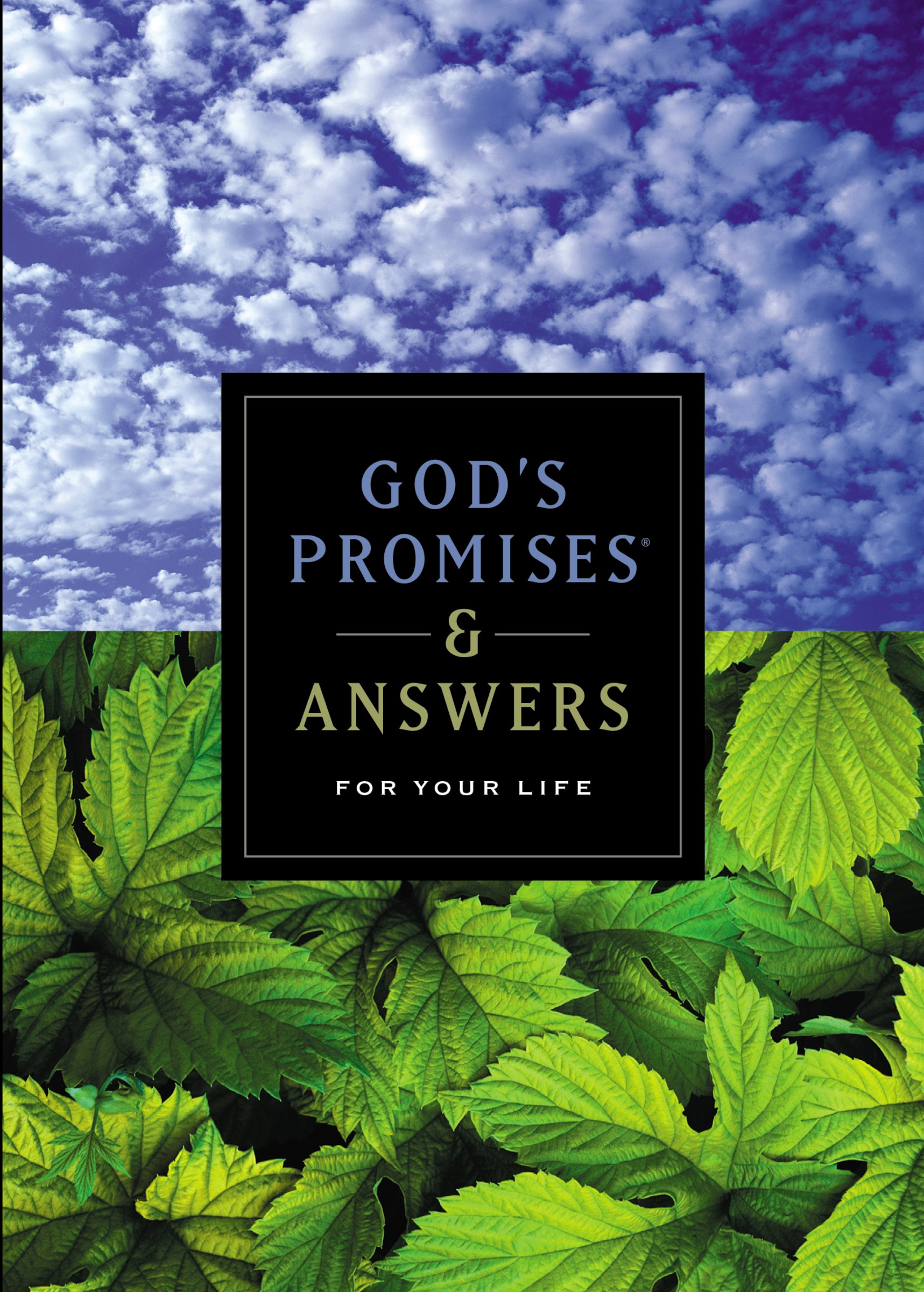 GOD'S PROMISES & ANSWERS FOR YOUR LIFE