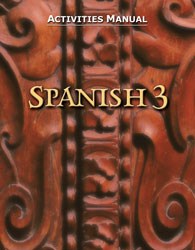 SPANISH 3 STUDENT ACTIVITIES MANUAL