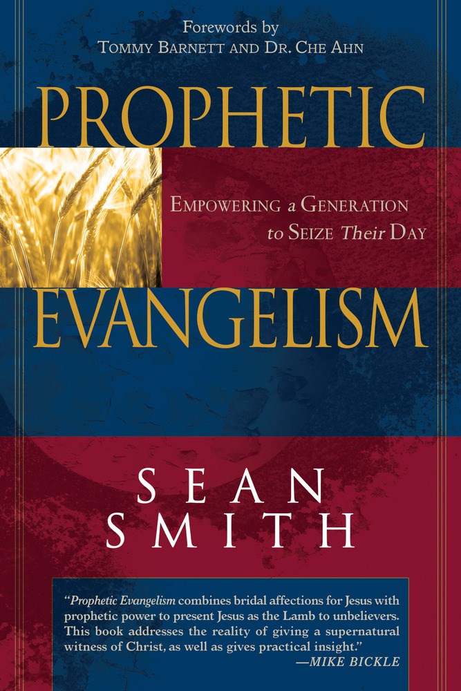 PROPHETIC EVANGELISM