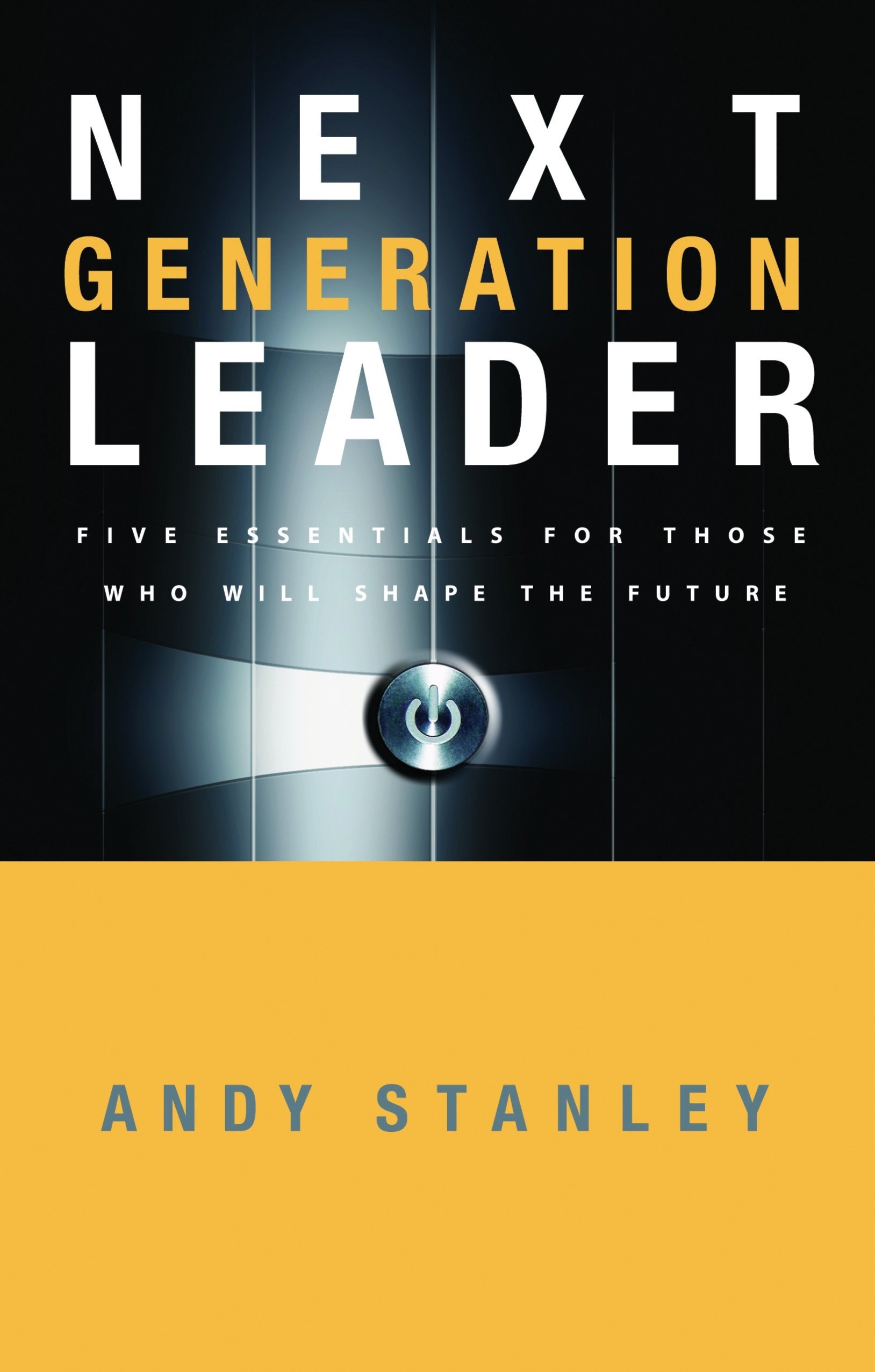 NEXT GENERATION LEADER