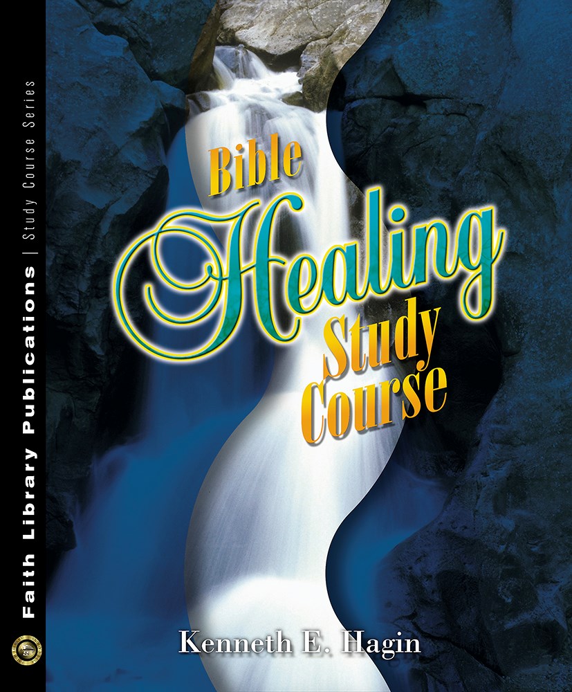 BIBLE HEALING STUDY COURSE