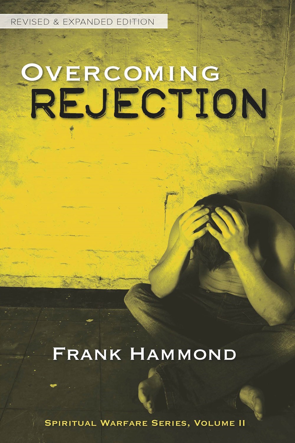 OVERCOMING REJECTION