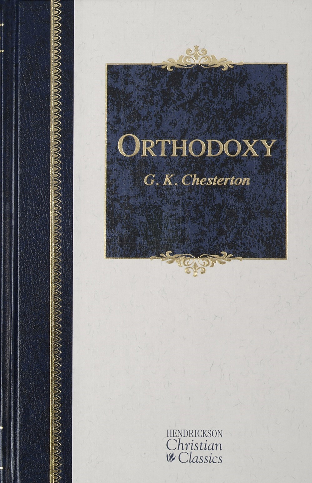 ORTHODOXY (HENDRICKSON CHRISTIAN CLASSICS)