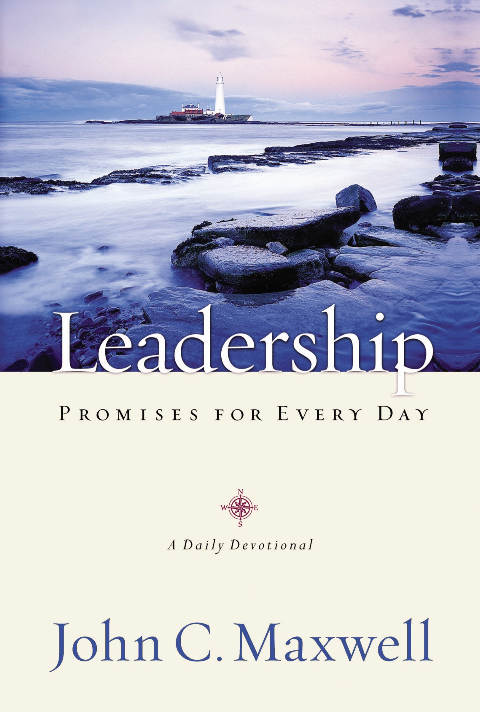 LEADERSHIP PROMISES FOR EVERY DAY: A DAILY DEVOTIONAL