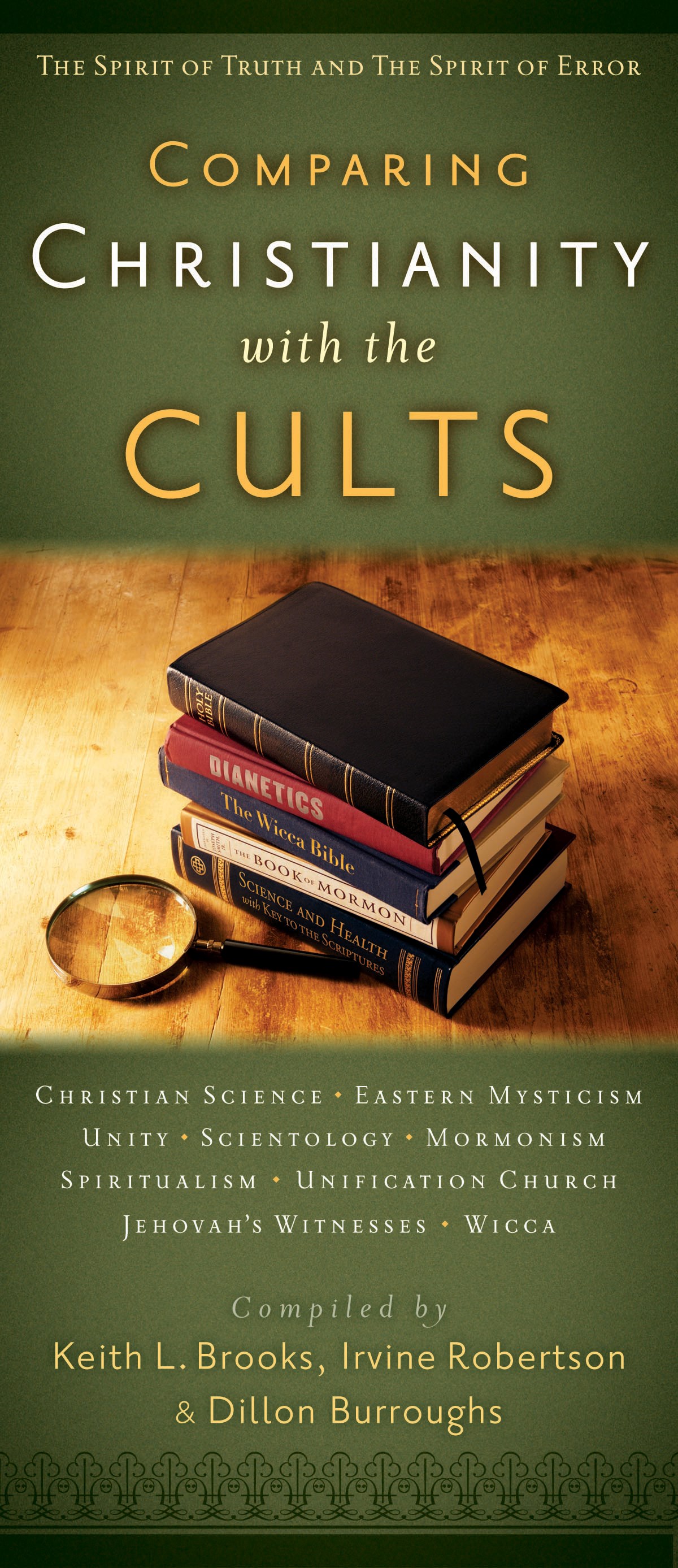COMPARING CHRISTIANITY WITH THE CULTS