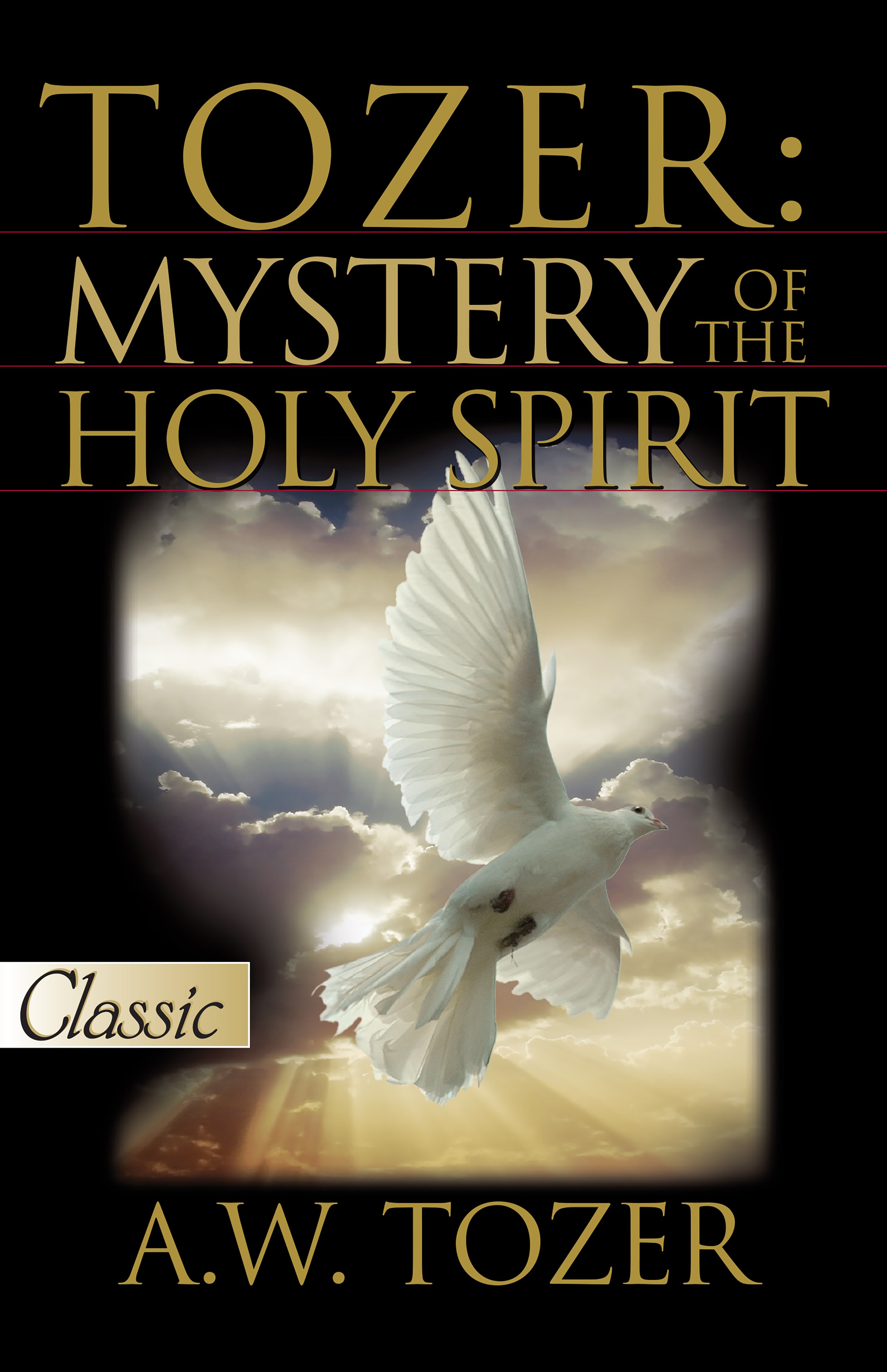 TOZER: MYSTERY OF THE HOLY SPIRIT