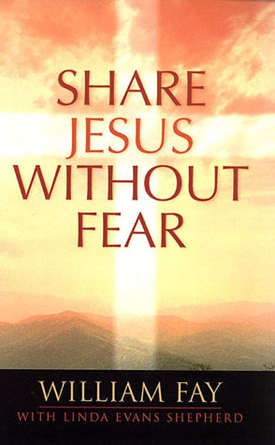 SHARE JESUS WITHOUT FEAR