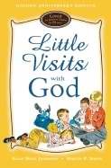 LITTLE VISITS WITH GOD (GOLDEN ANNIVERSARY EDITION)
