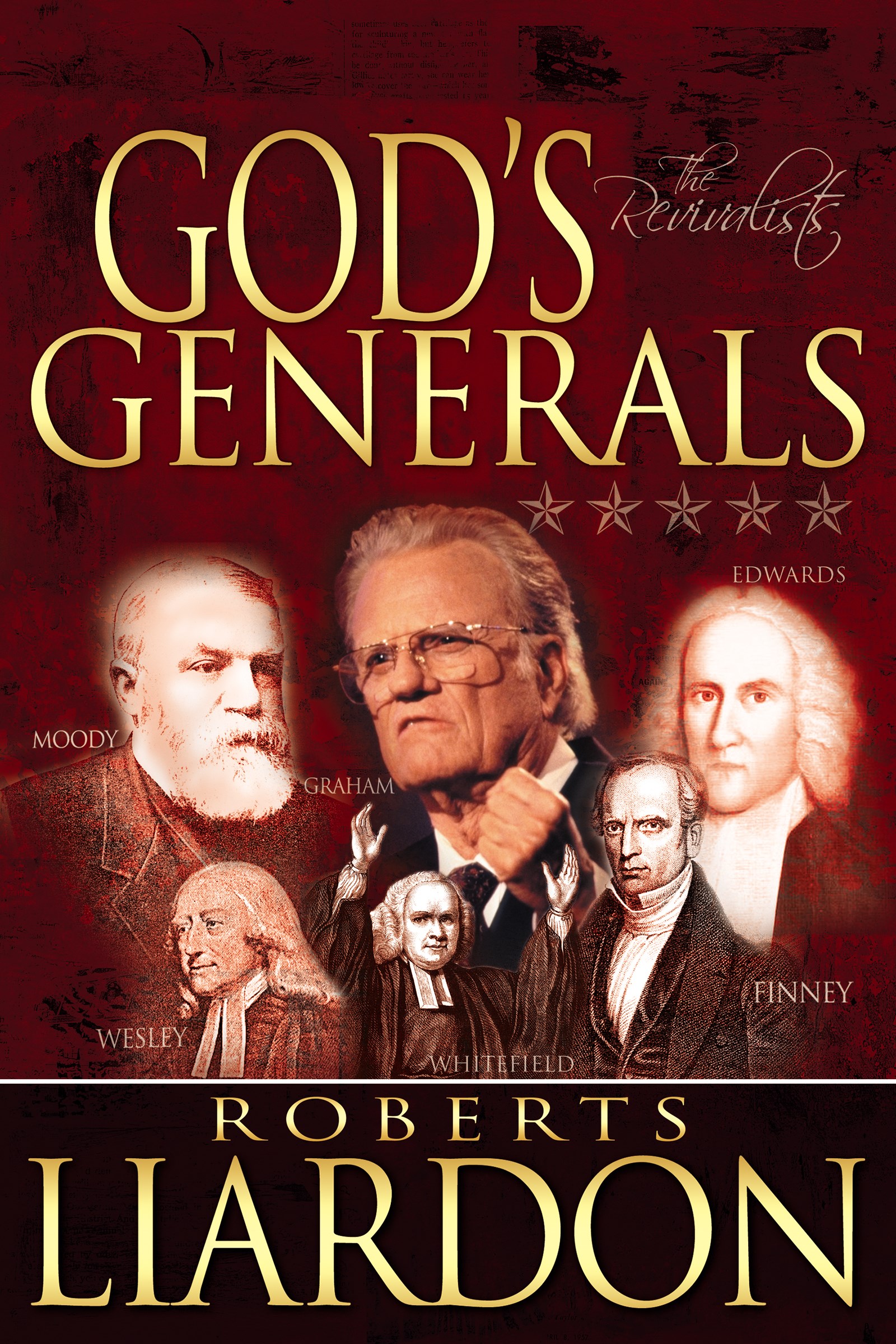 GODS GENERALS: THE REVIVALISTS 