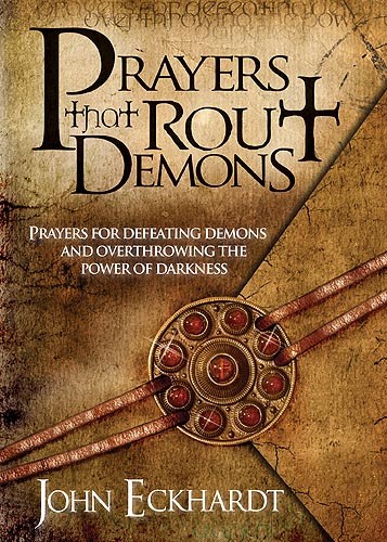 PRAYERS THAT ROUT DEMONS