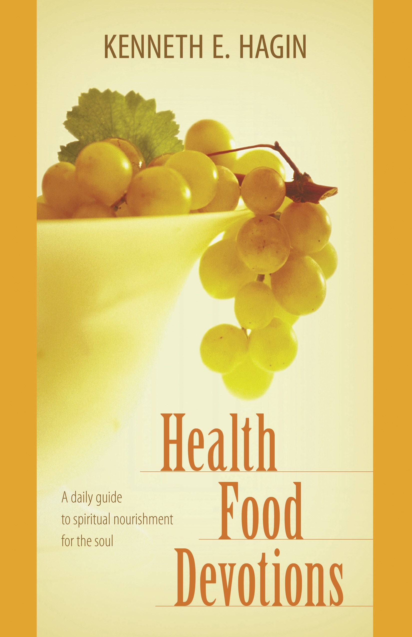 HEALTH FOOD DEVOTIONS 