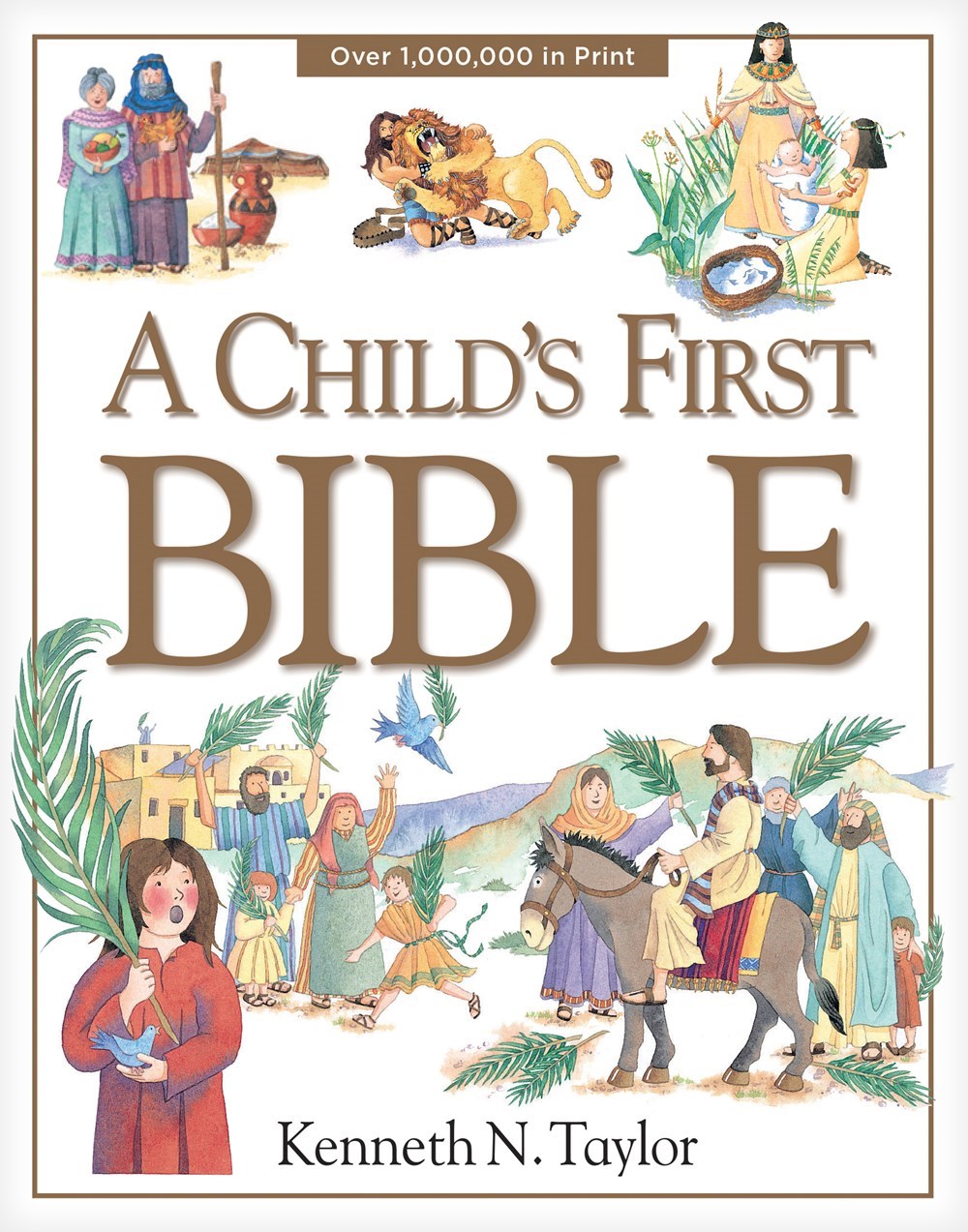 A CHILD'S FIRST BIBLE