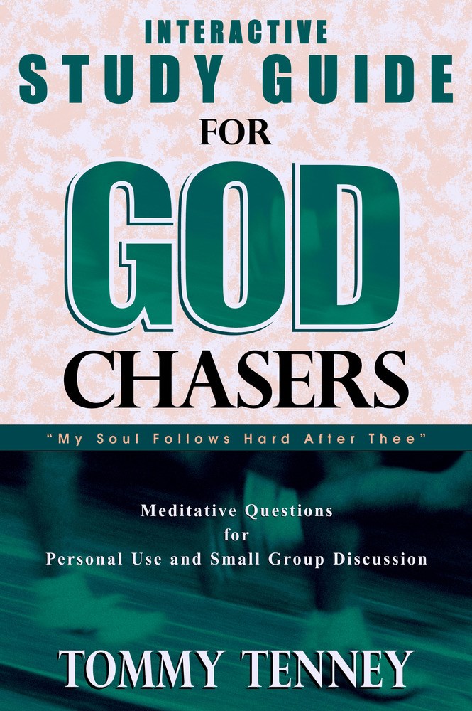 GOD CHASERS STUDY GUIDE