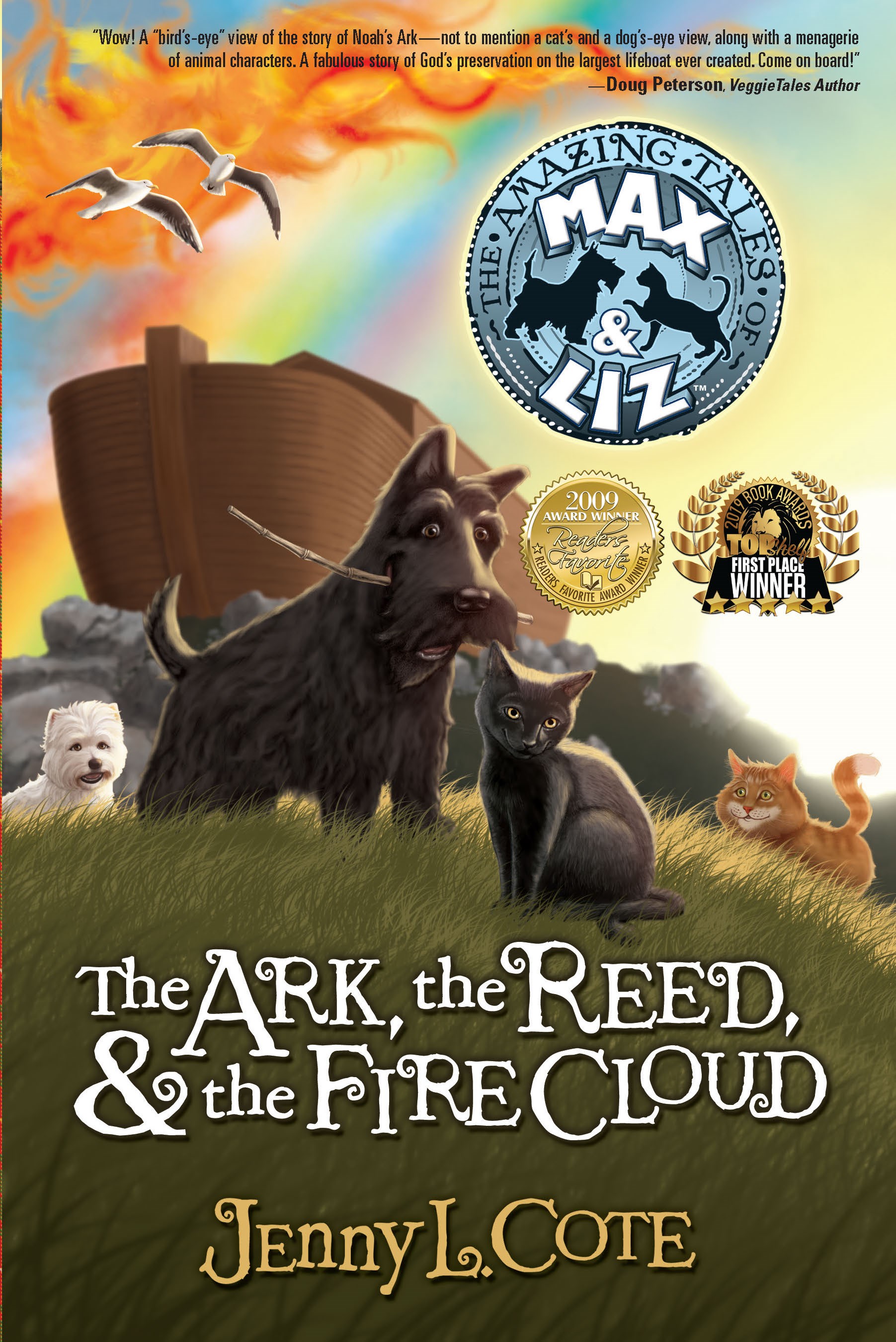 THE ARK THE REED AND THE FIRE CLOUD (MAX & LIZ #1)
