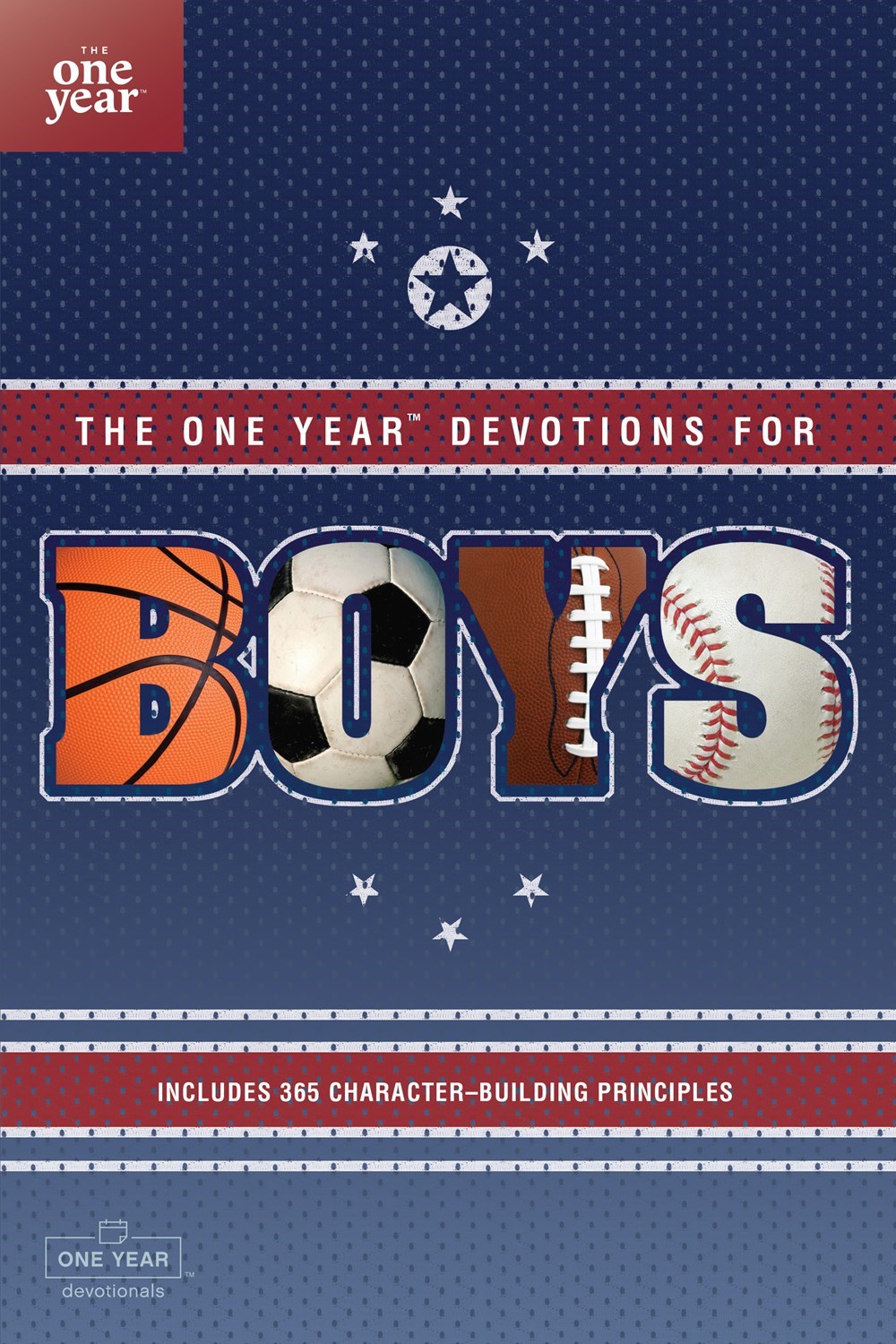 THE ONE YEAR BOOK OF DEVOTIONS FOR BOYS