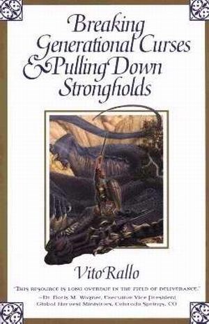 BREAKING GENERATIONAL CURSES-PULL DOWN STRONGHOLDS