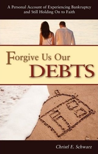 FORGIVE US OUR DEBTS
