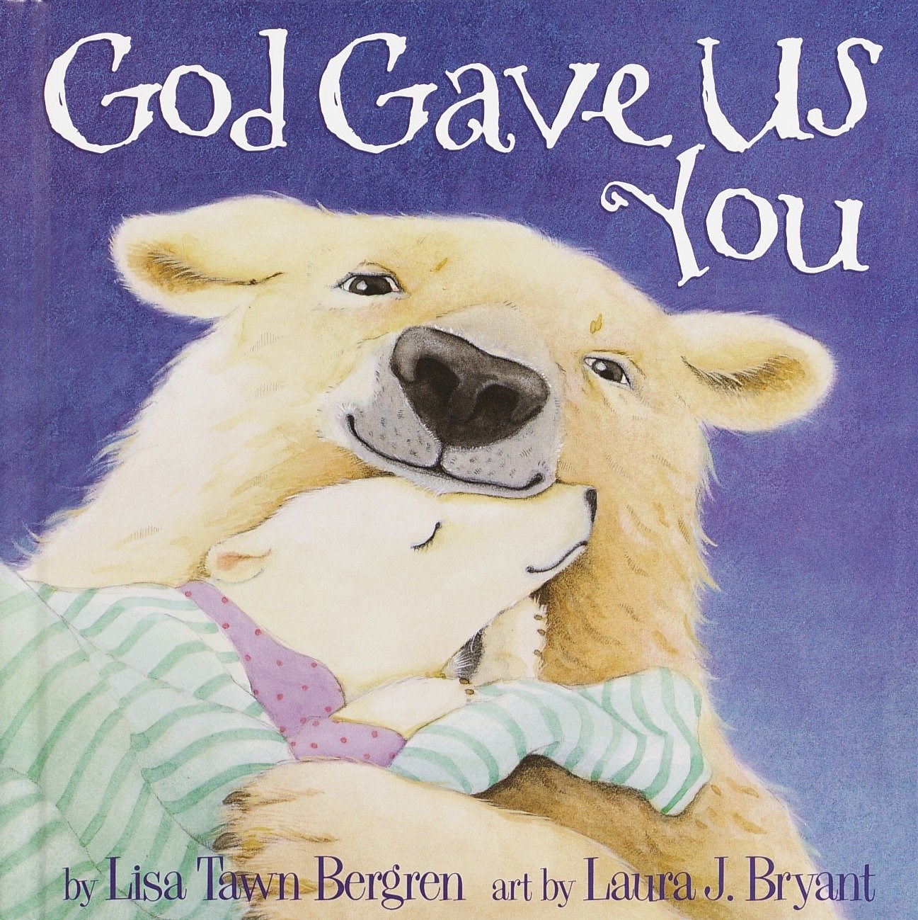 GOD GAVE US YOU-HARDCOVER