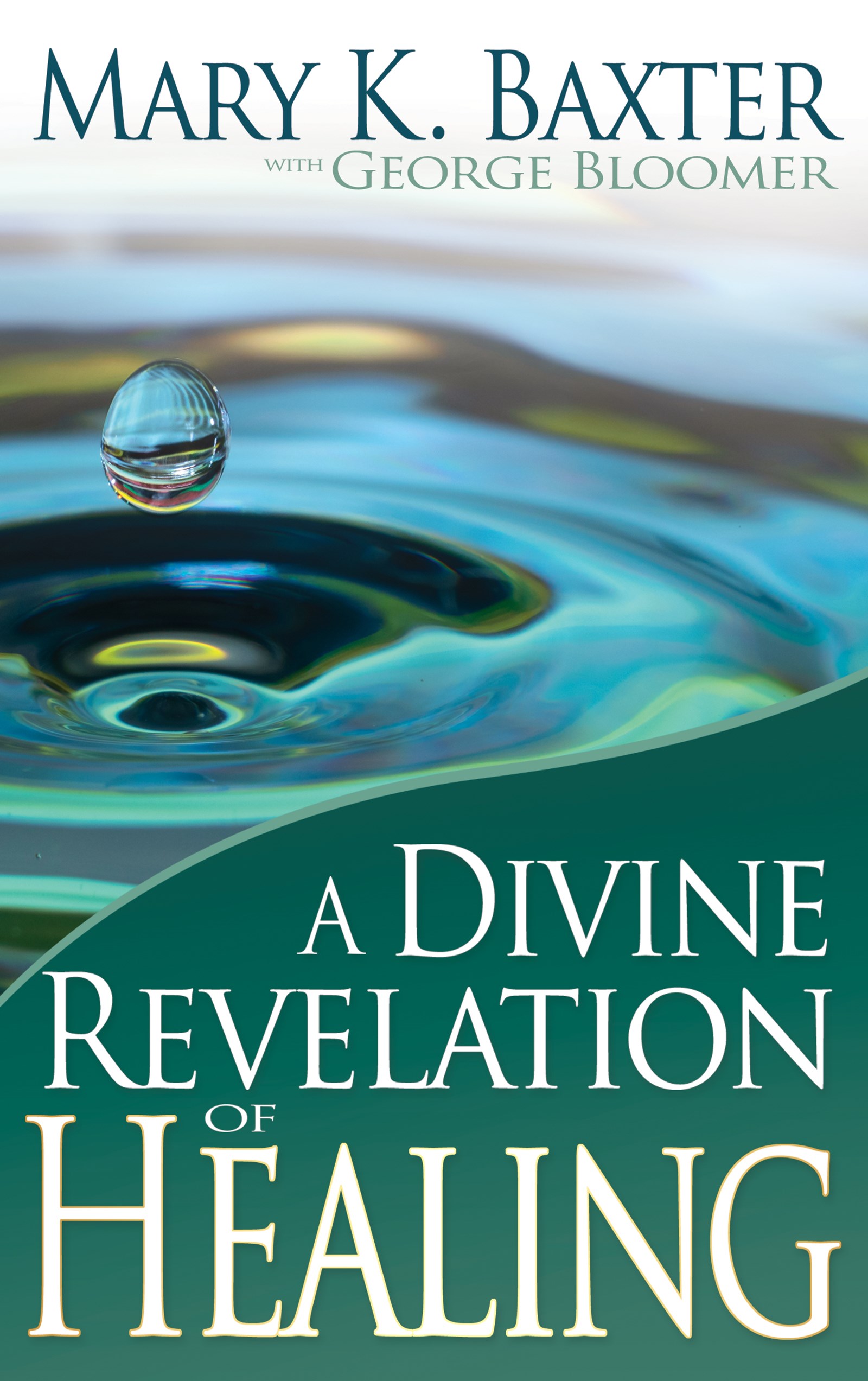 DIVINE REVELATION OF HEALING 