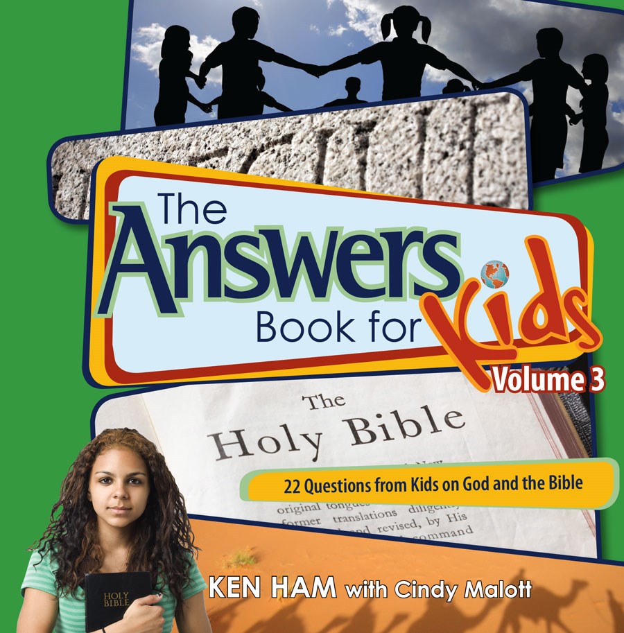 THE ANSWERS BOOK FOR KIDS VOLUME 3