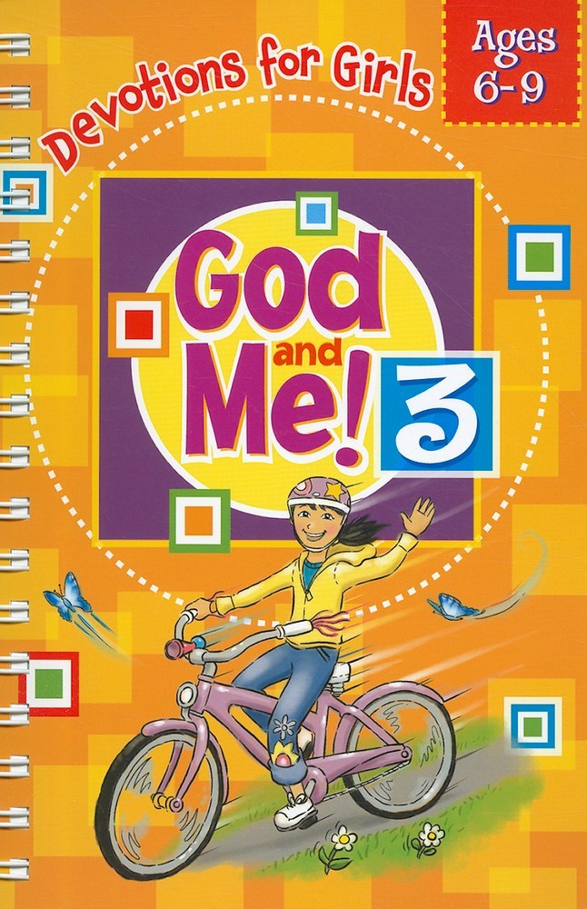 GOD AND ME! V3: DEVOTIONS FOR GIRLS (AGES 6-9)