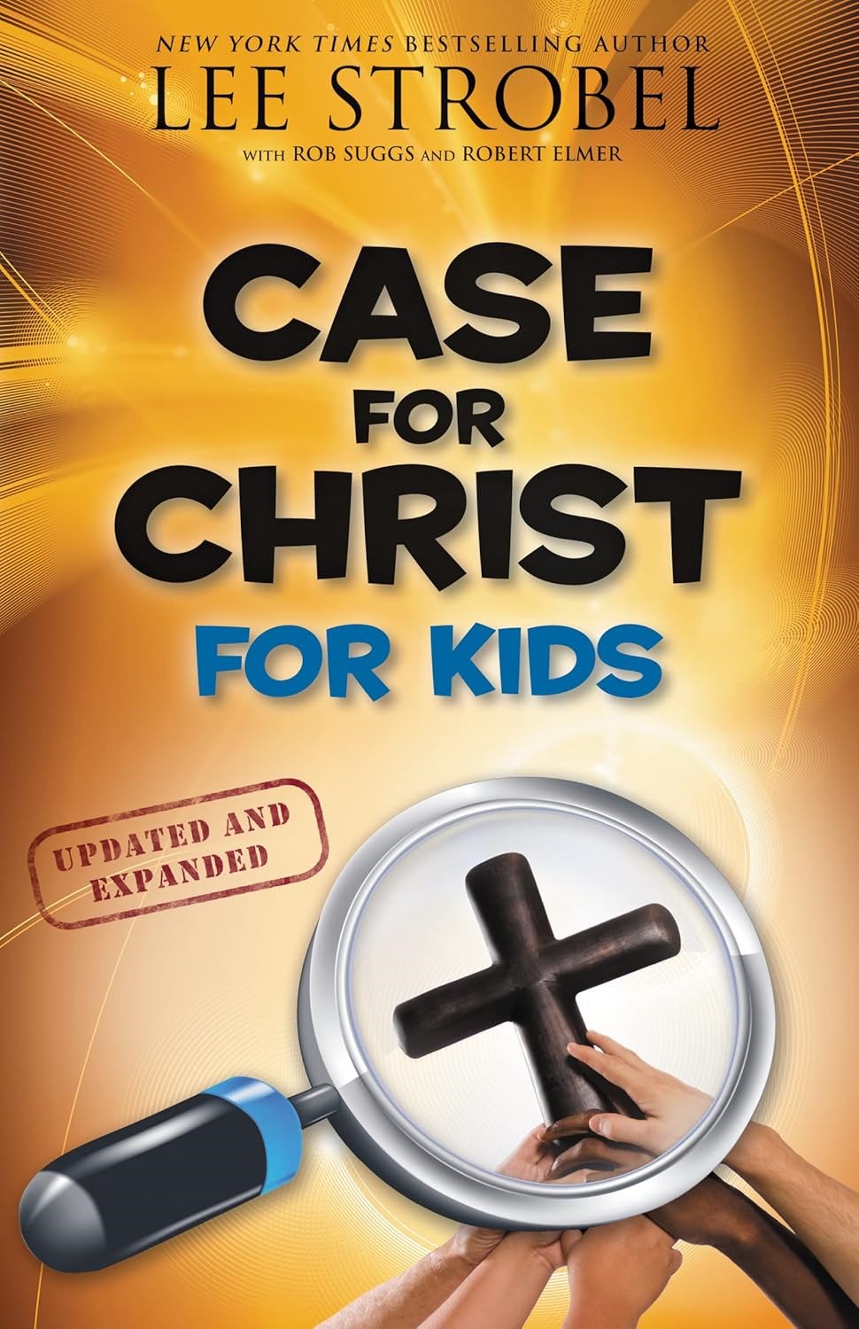 THE CASE FOR CHRIST FOR KIDS (UPDATED) 