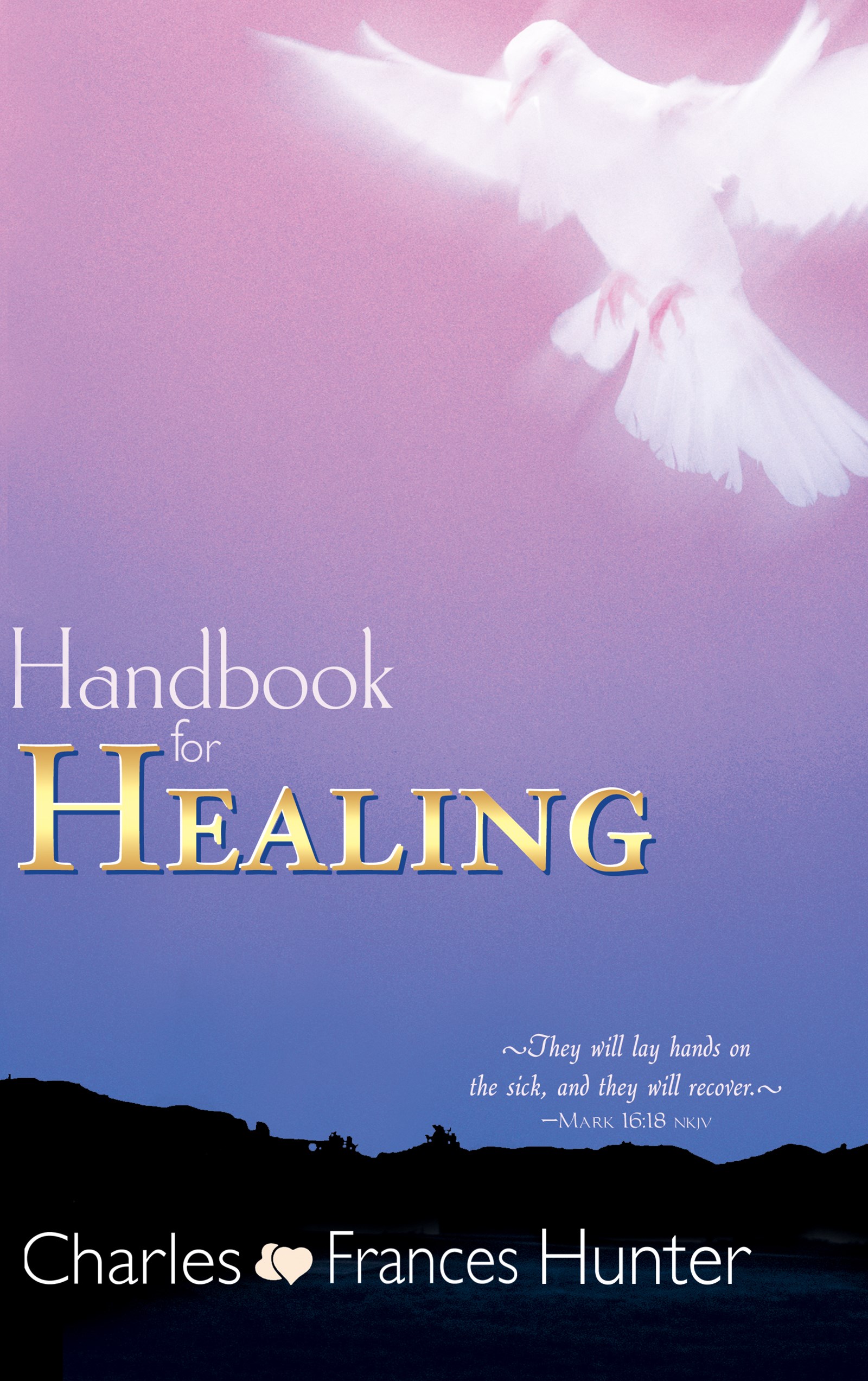 HANDBOOK FOR HEALING