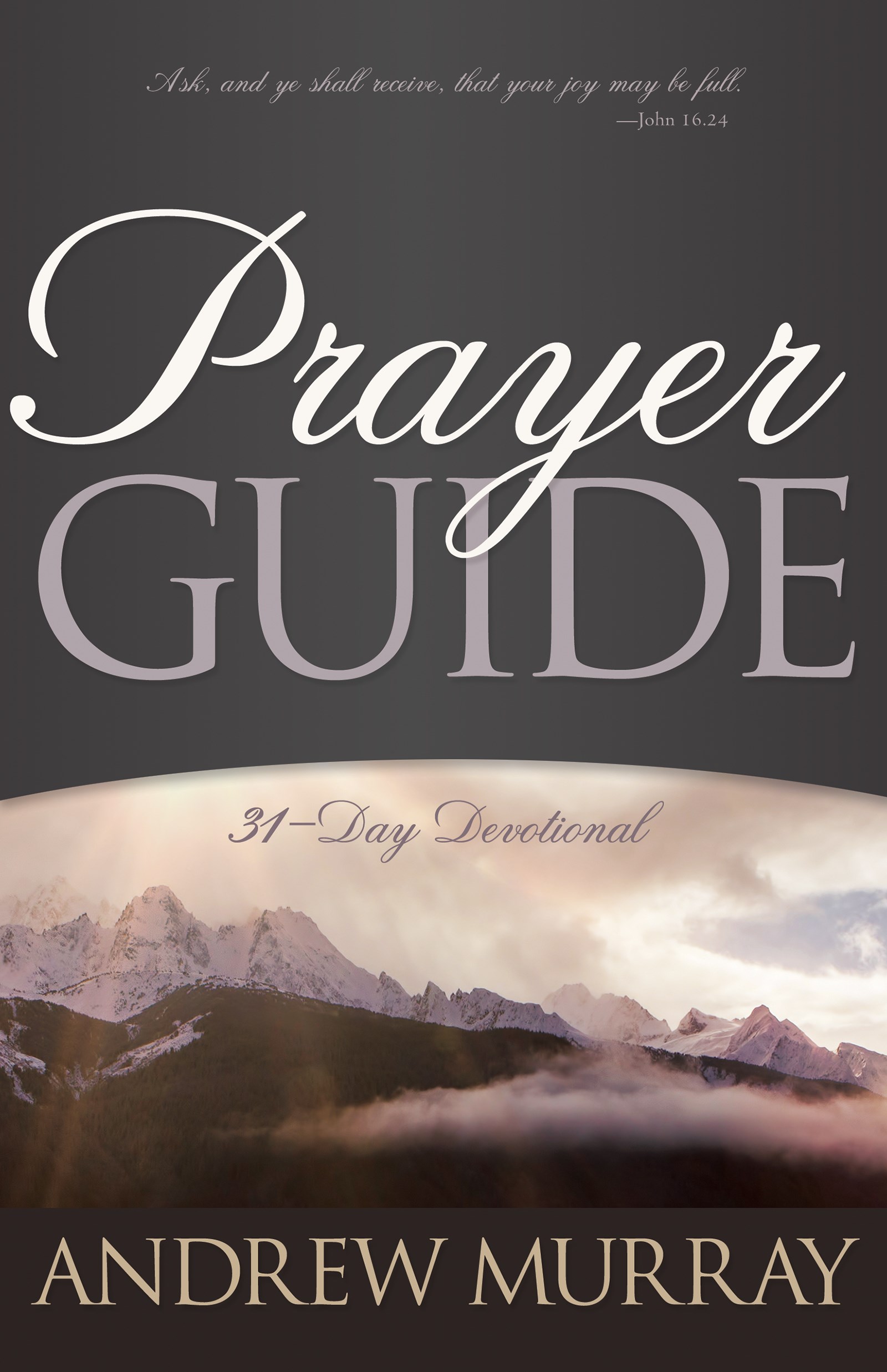 PRAYER GUIDE: 31 DAY DEVOTIONAL