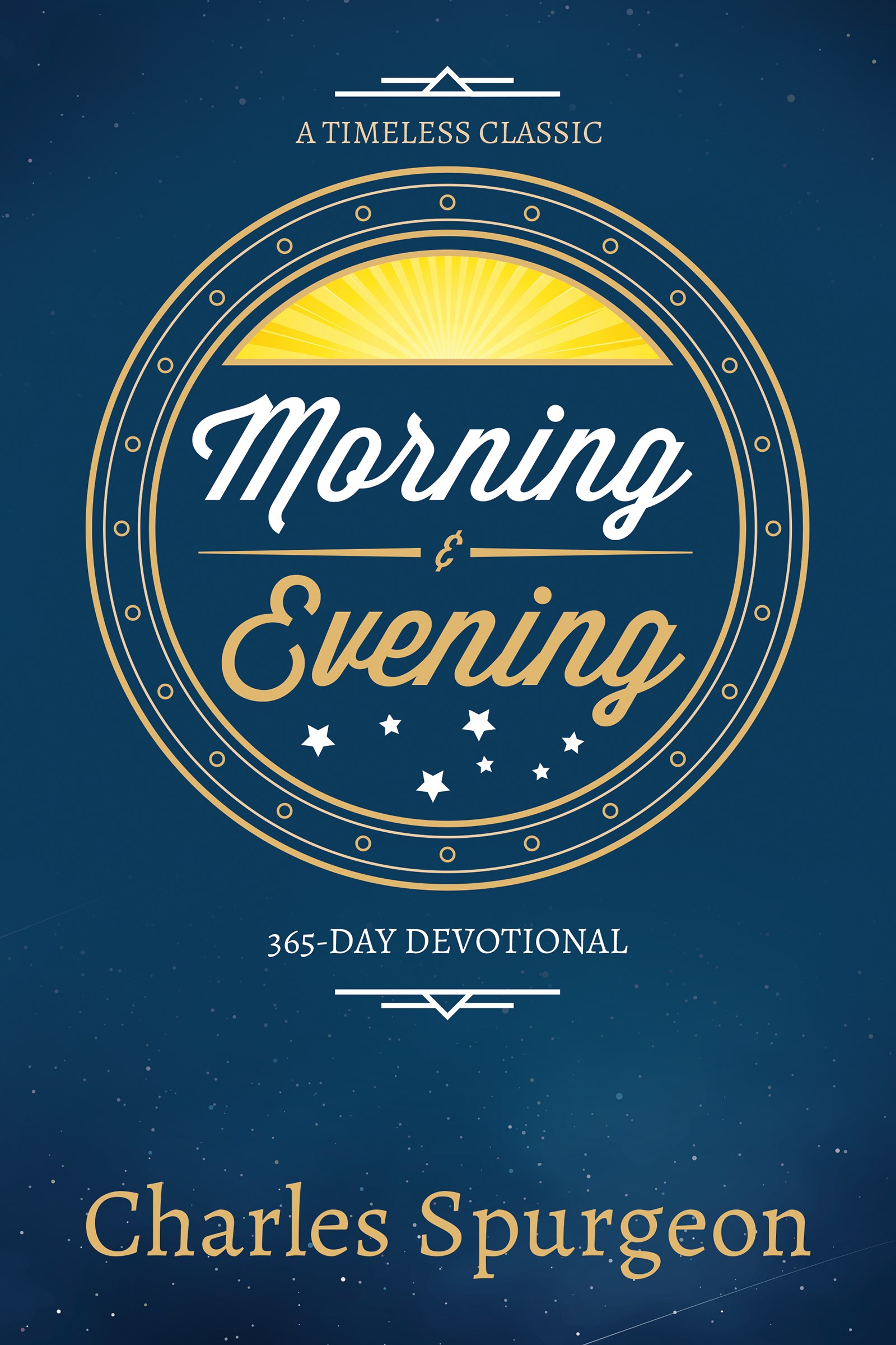 MORNING AND EVENING (365 DAY DEVOTIONAL)