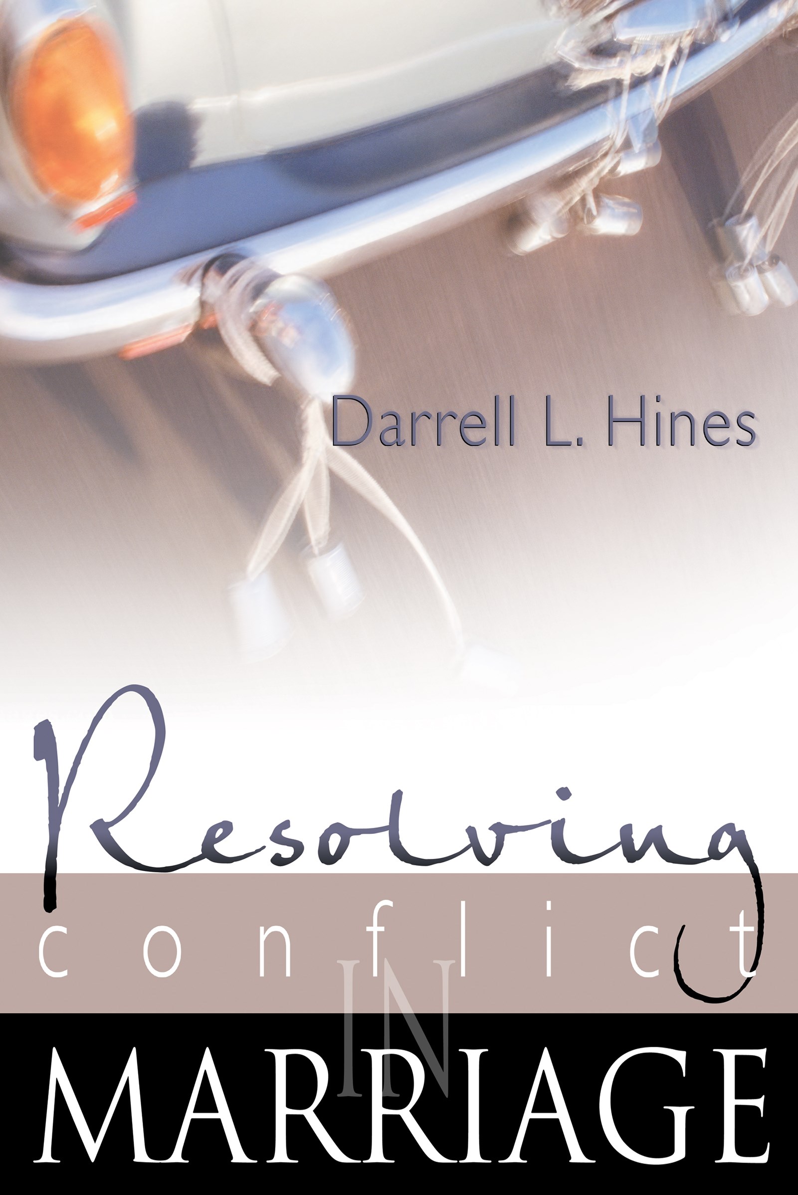 RESOLVING CONFLICT IN MARRIAGE
