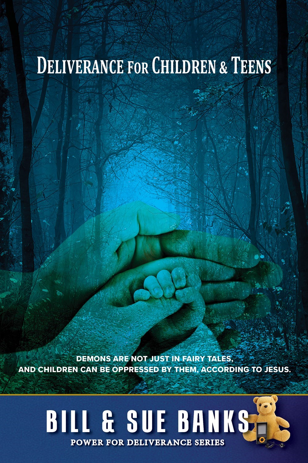 DELIVERANCE FOR CHILDREN & TEENS