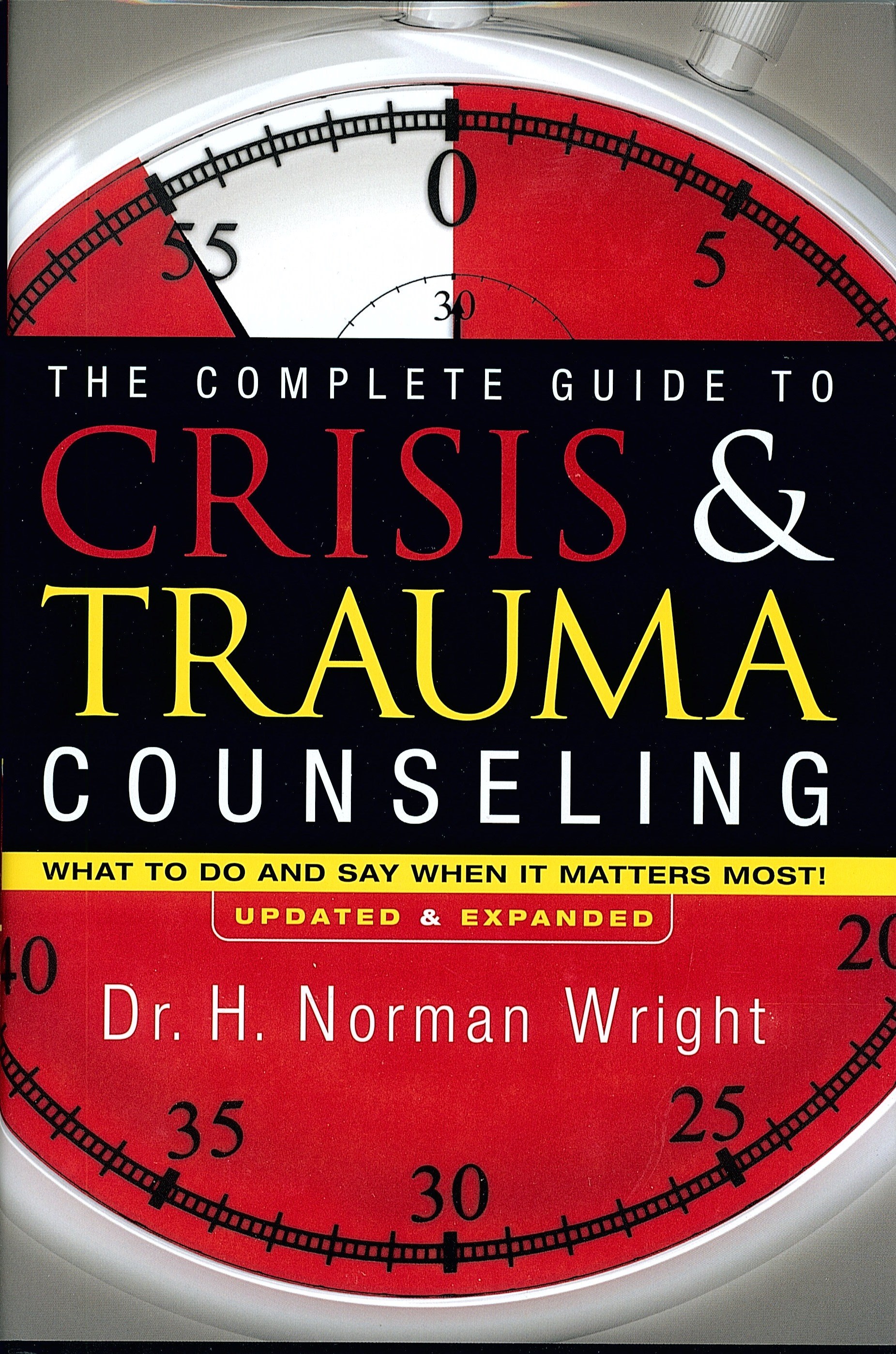 THE COMPLETE GUIDE TO CRISIS & TRAUMA COUNSEL (UPDATE)