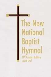HYMNAL-NEW NATIONAL BAPTIST 21ST CENTURY-LOOSE LEAF EDITION (#N24015)