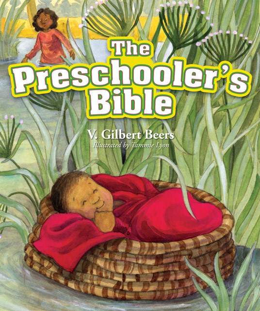 THE PRESCHOOLER'S BIBLE