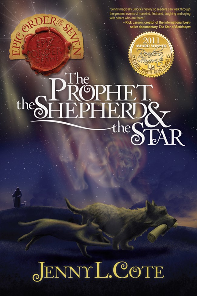 THE PROPHET THE SHEPHERD AND THE STAR (EPIC ORDER OF THE SEVEN #1)